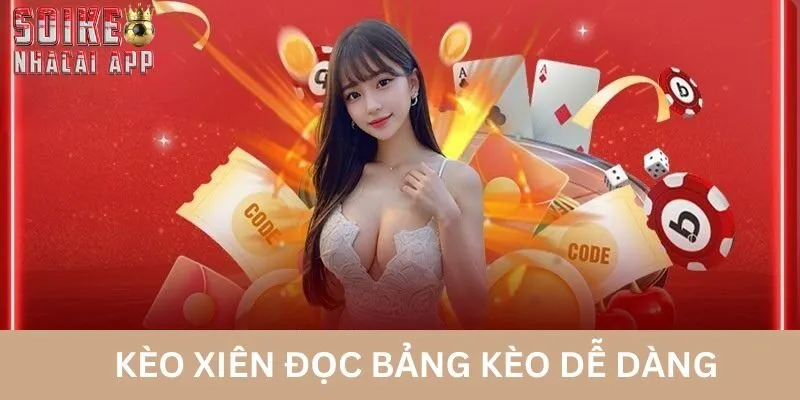 Cách đọc bảng kèo xiên là gì?